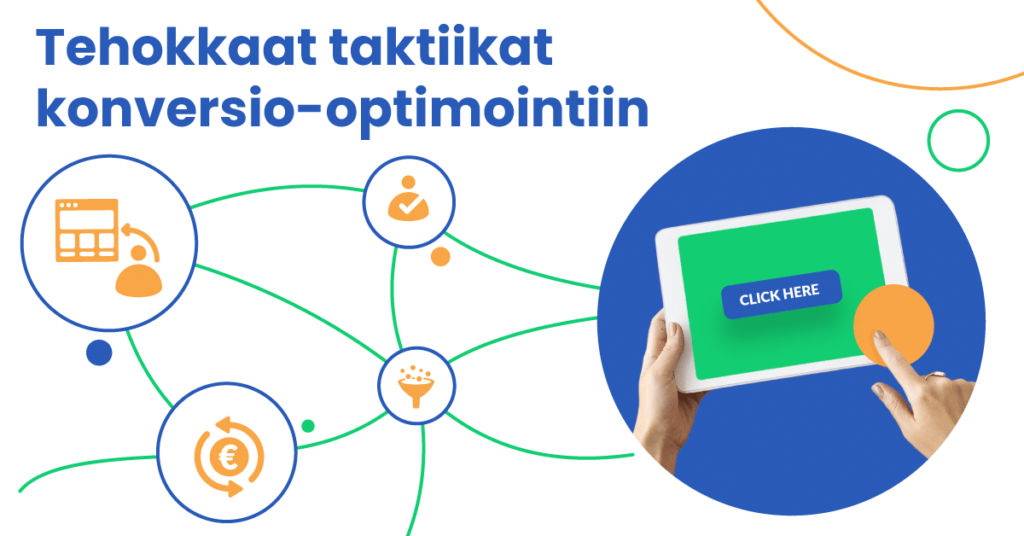 Tehokkaat taktiikat konversio optimointiin konversio-optimointi 4 kokeilun arvoista kikkaa konversio-optimointiin vuonna 2021