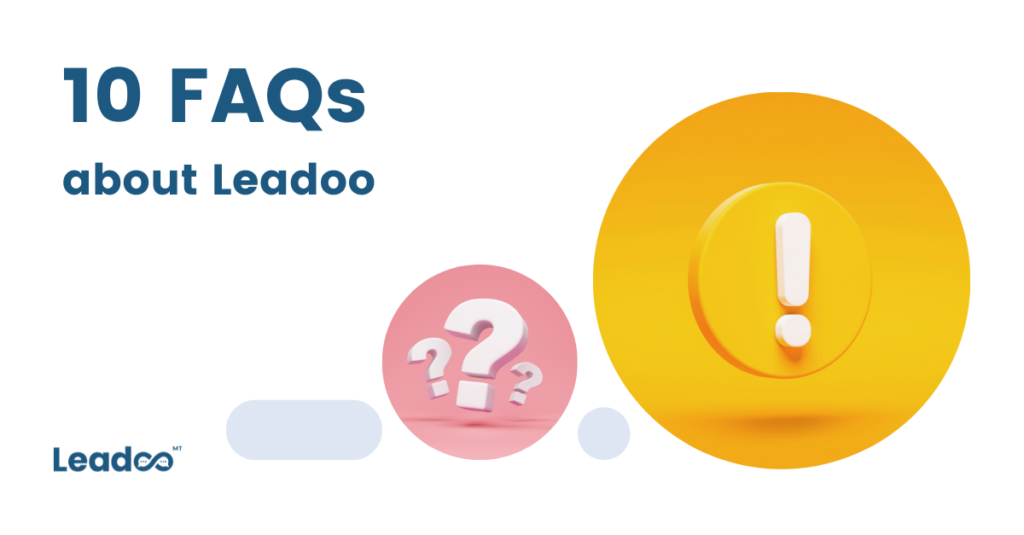 FAQs 6 leadoo Our top 10 FAQs answered
