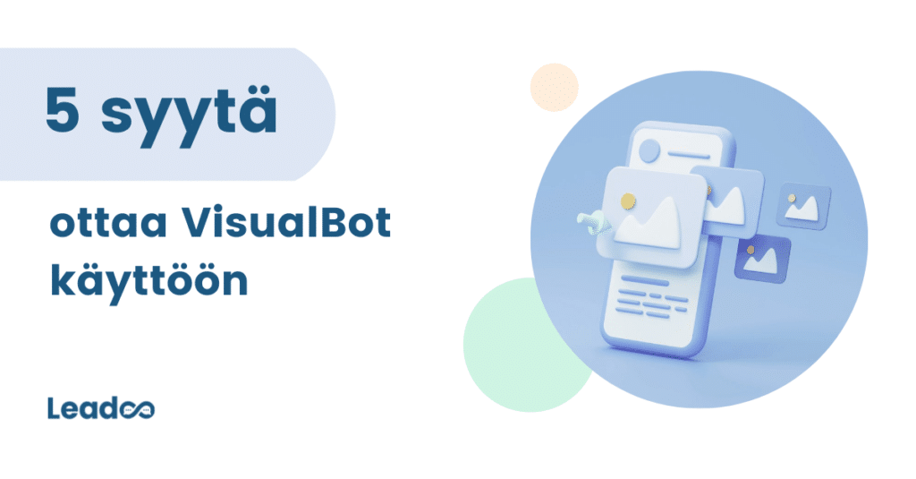 visual3 markkinointibudjetti 5 syytä ottaa VisualBot käyttöön