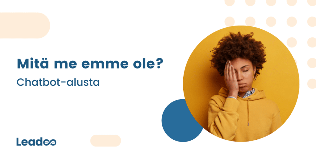 Sere images 12 chatbot-alusta Mitä me emme ole: chatbot-alusta